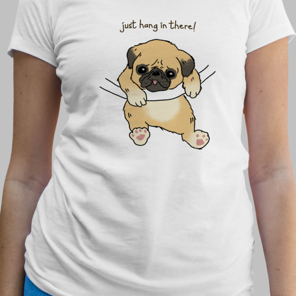 Hang In There T-Shirt